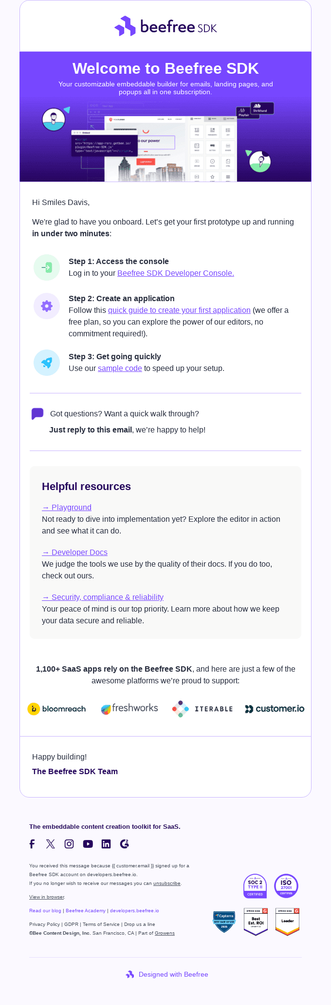 Get your first prototype running in minutes