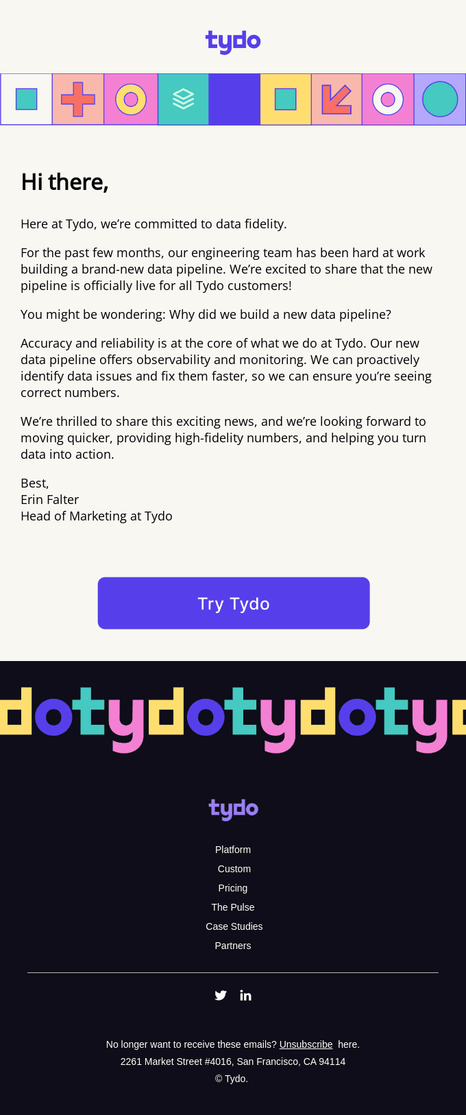 Tydo’s commitment to data fidelity